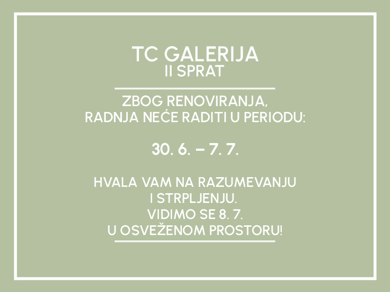 Renoviranje radnje - TC Galerija