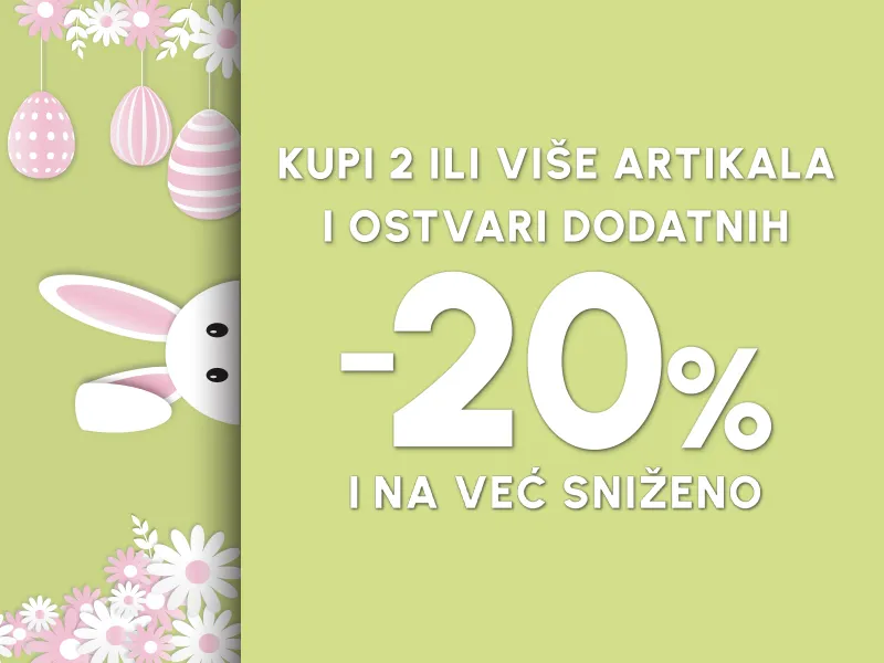 USKRŠNJA AKCIJA DODATNIH 20% I NA VEĆ SNIŽENO