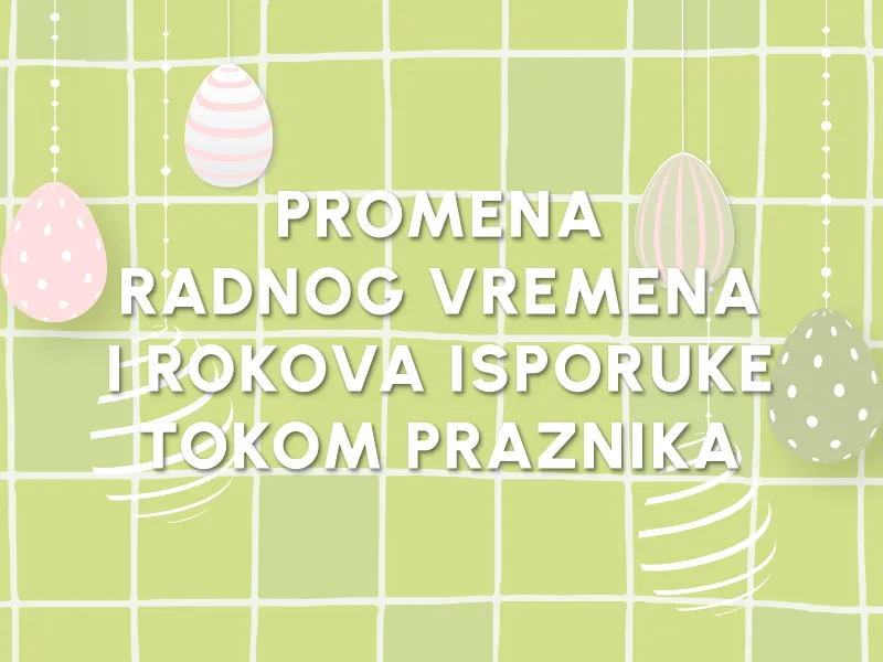 RADNO VREME TOKOM PRAZNIKA