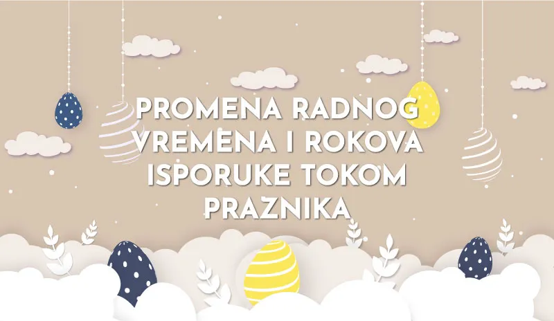RADNO VREME ZA PRAZNIKE