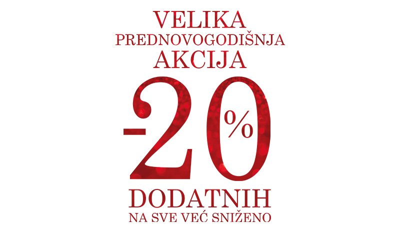 ❄❄ VELIKA PREDNOVOGODIŠNJA AKCIJA ❄❄