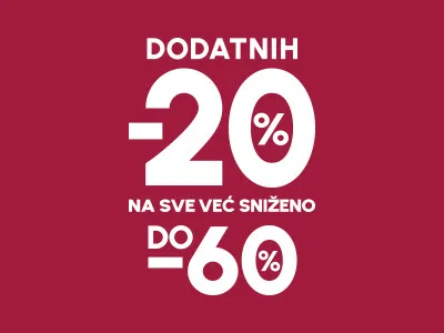 Dodatnih 20% na već sniženo!