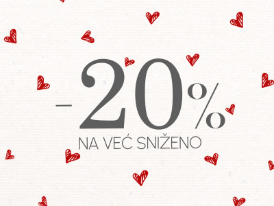 SLAVIMO LJUBAV uz dodatnih 20% na sve već sniženo!