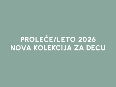 NOVA KOLEKCIJA ZA DECU | BEBAKIDS PROLEĆE/LETO 2026