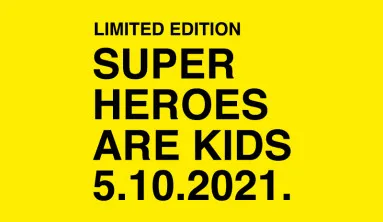 SUPER HEROES ARE KIDS