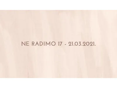 OBAVEŠTENJE O RADNOM VREMENU