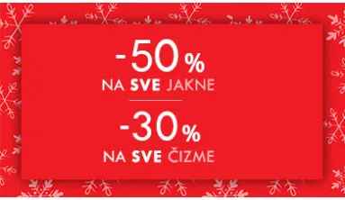 | AKCIJA SVE JAKNE U POLA CENE I SVE ČIZME -30% POPUSTA |