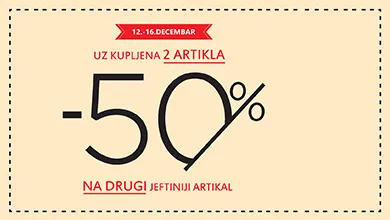 | AKCIJA -50% NA DRUGI |